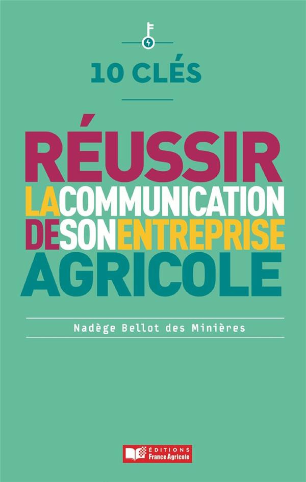 Réussir la communication de son entreprise agricole