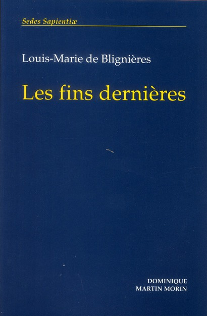 Les fins dernières