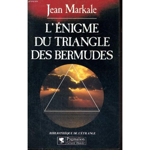 L'ENIGME DU TRIANGLE DES BERMUDES - - BIBLIOTHEQUE DE L'ETRANGE