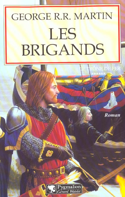 Le trône de fer (A game of Thrones) Tome 6 : Les brigands