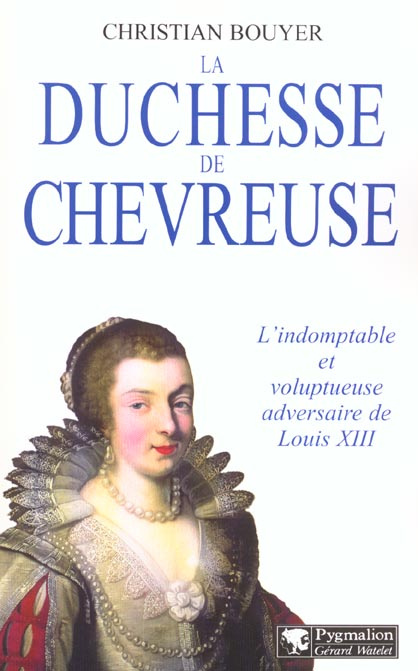 La duchesse de Chevreuse