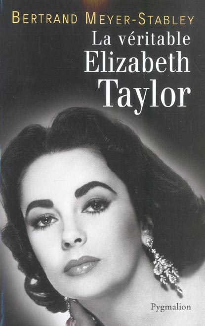 La véritable Elizabeth Taylor