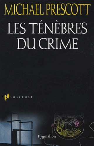 Les ténèbres du crime