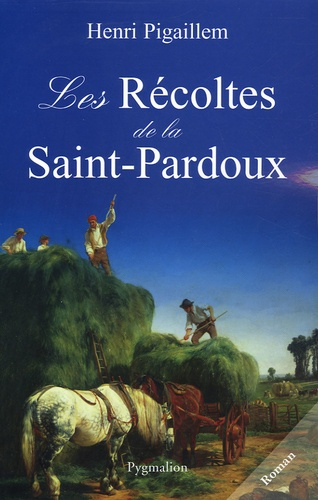 Les Récoltes de la Saint-Pardoux