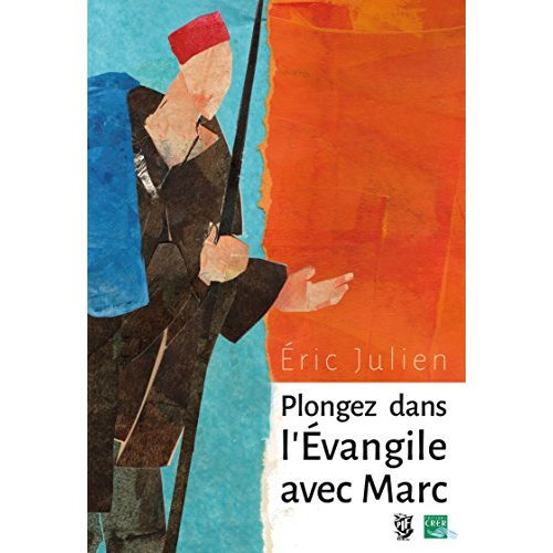 Plongez dans l' évangile de Marc