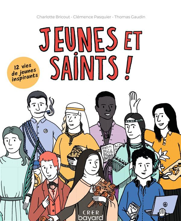 Jeunes et Saints !