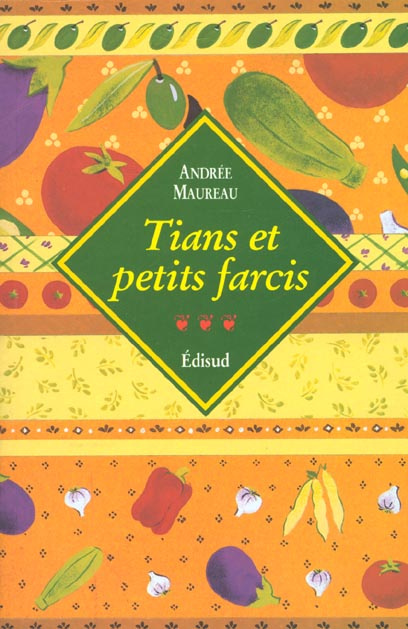 TIANS ET PETITS FARCIS