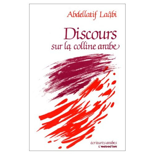 Discours sur la colline arabe