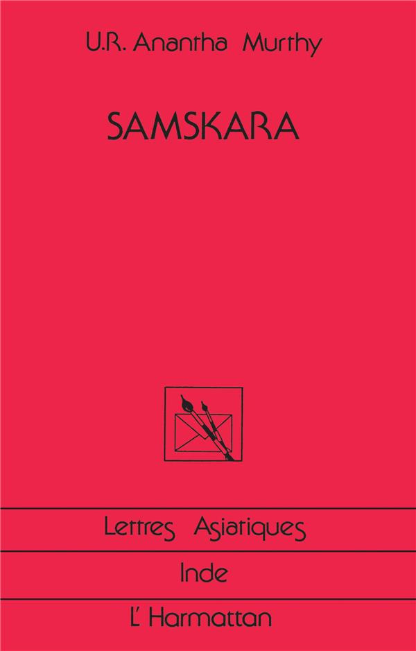 Samskara. Rites pour un mort