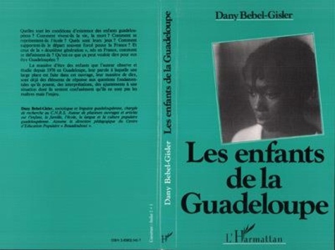 LES ENFANTS DE LA GUADELOUPE