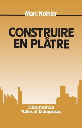 Construire en plâtre