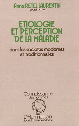 ETIOLOGIE ET PERCEPTION DE LA MALADIE DANS LES ...