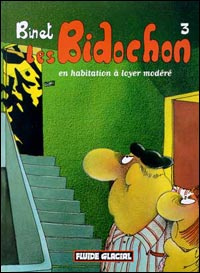 Les Bidochon Tome 3 : En habitation à loyer modéré