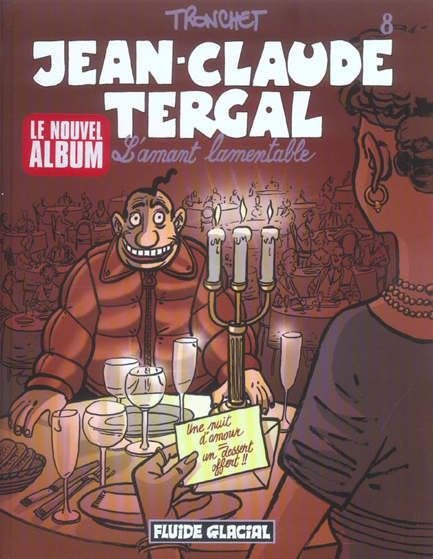 Jean-Claude Tergal Tome 8 : L'amant lamentable