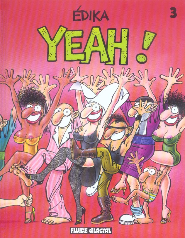 Edika Tome 3 : Yeah !