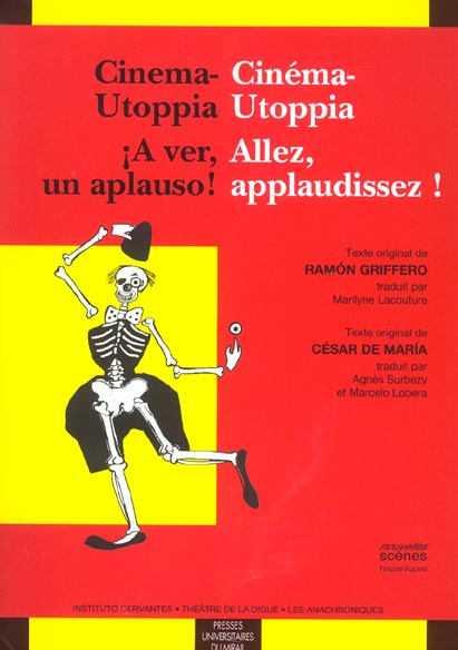 Cinéma-Utoppia Allez, applaudissez ! / Cinema-Utoppia A ver, un apauso !