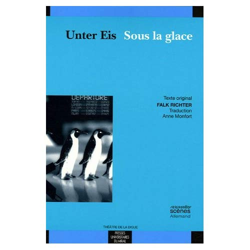 Sous la glace. Edition bilingue français-allemand