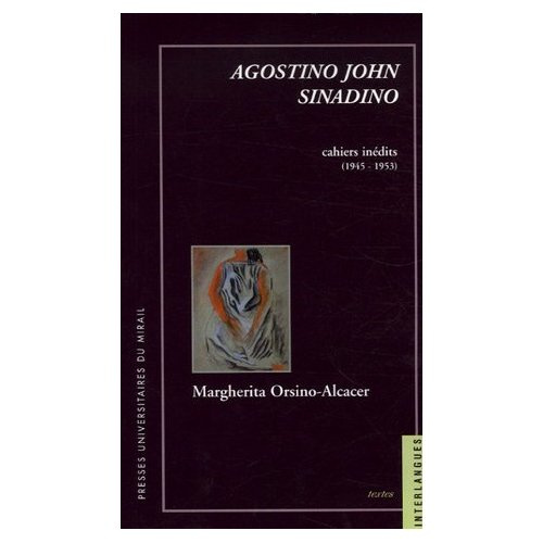 Agostino John Sinadino. Cahiers inédits (1945-1953)