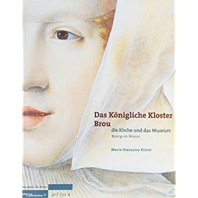 Le Monastère de Brou -Allemand-