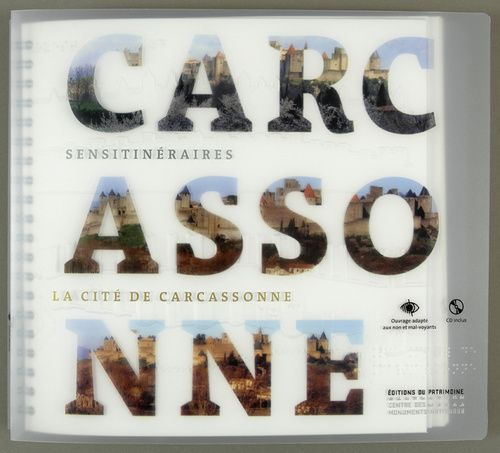 La cité de Carcassonne. Avec 1 CD audio [BRAILLE