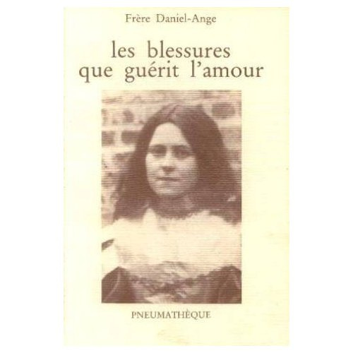 Blessures que guerit l'amour