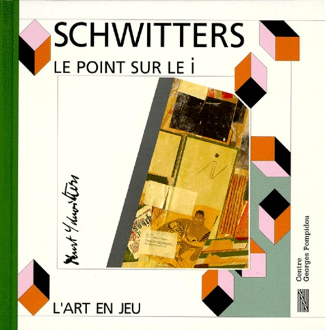 Le point sur le i, Kurt Schwitters. "Prikken paa i en"