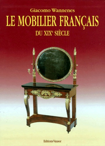MOBILIER FRANCAIS XIX