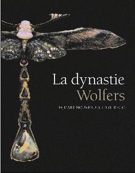 La dynastie Wolfers. De l'Art nouveau à l'Art déco