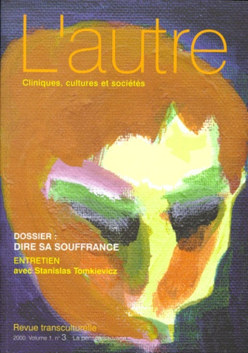L'autre N° 3/2000 : Dire sa souffrance