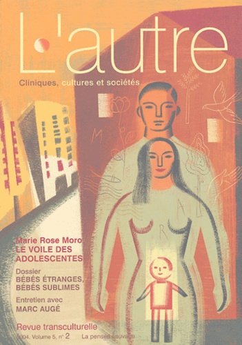 L'autre N° 14/2004 : Bébés étranges, bébés sublimes