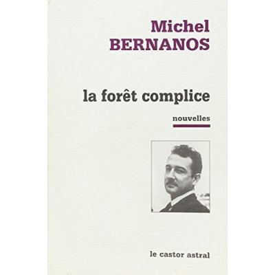 LA FORET COMPLICE