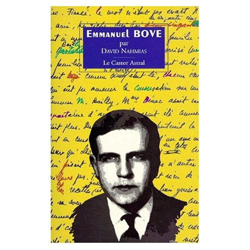 EMMANUEL BOVE. Carnets d'une fugue