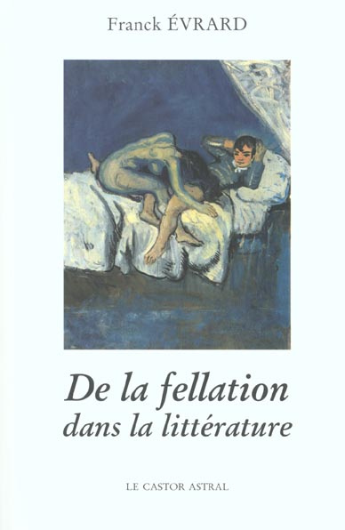 De la fellation dans la littérature