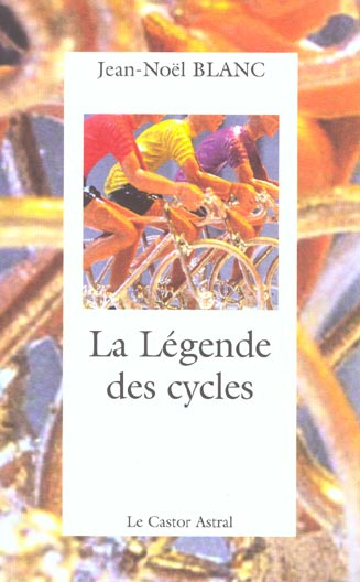 La légende des cycles