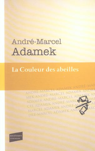La Couleur des abeilles