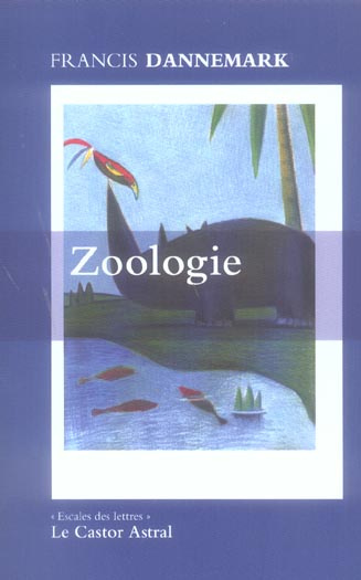 Zoologie. Fables & récits