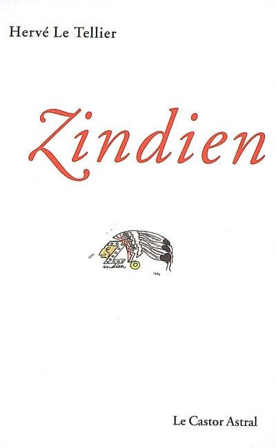 Zindien. Suivi de Maraboulipien