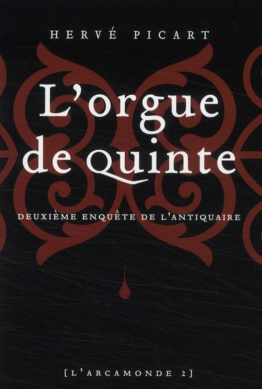 L'arcamonde Tome 2 : L'orgue de quinte