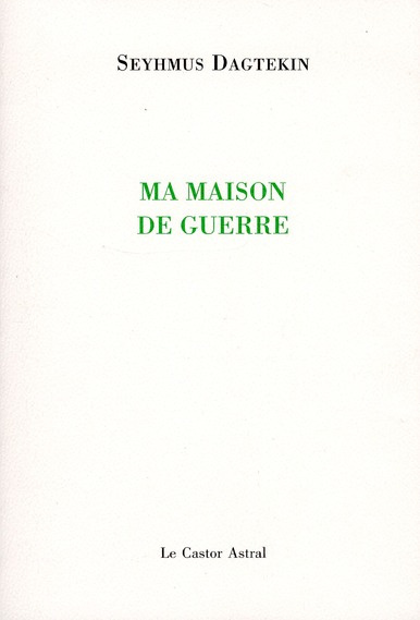 Ma maison de guerre