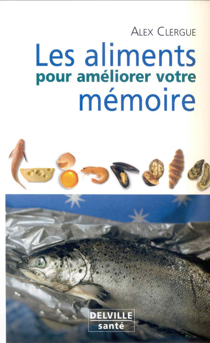 ALIMENTS POUR AMELIORER VOTRE MEMOIRE