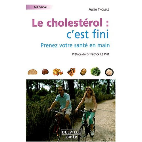 CHOLESTEROL : C'EST FINI
