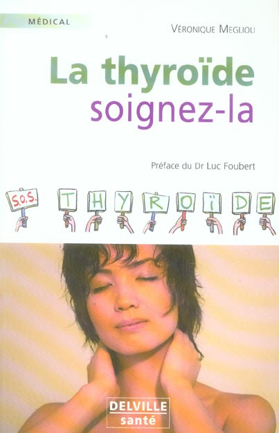 THYROIDE SOIGNEZ-LA