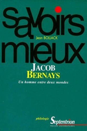 Jacob Bernays. Un homme entre deux mondes