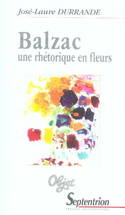 Balzac, une rhétorique en fleurs