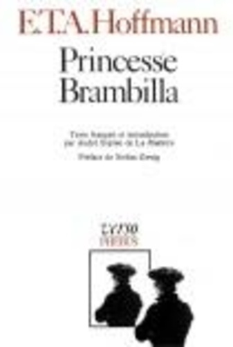 Intégrale des contes et récits / Hoffmann Tome 5 : Princesse Brambilla. Capriccio dans la manière de