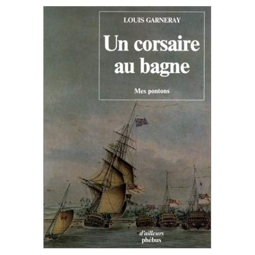 Un Corsaire au bagne