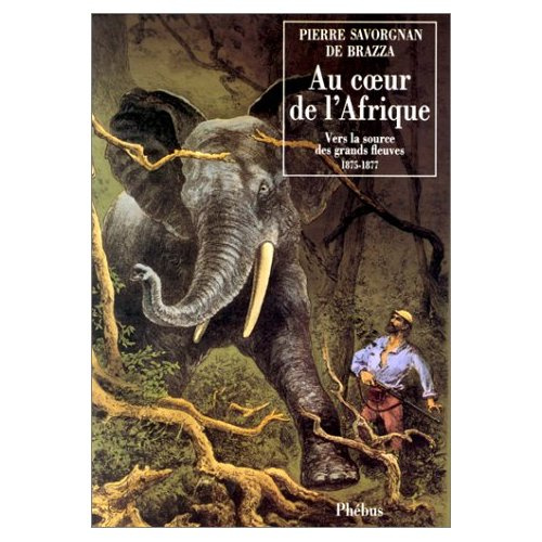 Au coeur de l'Afrique. [vers la source des grands fleuves , 1875-1887