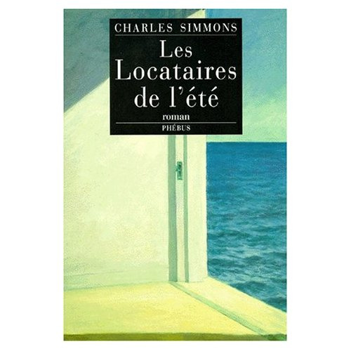 Les locataires de l'été
