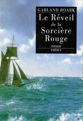 Le réveil de la "Sorcière rouge"