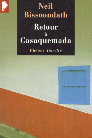 Retour à Casaquemada